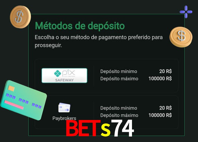 O cassino bets74 oferece uma grande variedade de métodos de pagamento
