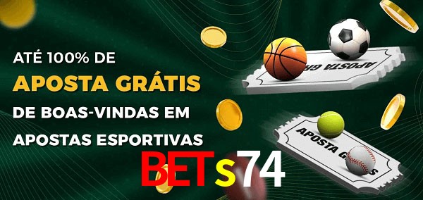 bets74 Ate 100% de Aposta Gratis